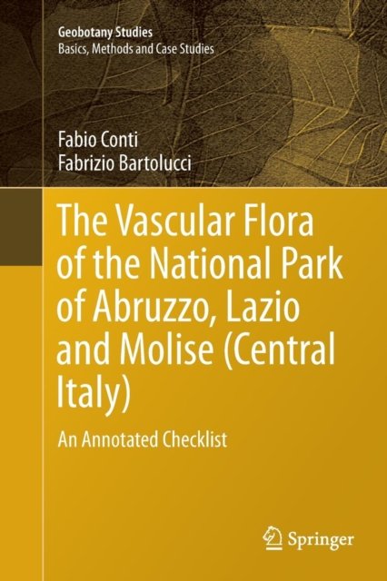 The Vascular Flora of the National Park of Abruzzo, Lazio and Molise (Central Italy)