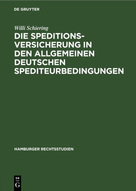 Speditionsversicherung in den Allgemeinen Deutschen Spediteurbedingungen