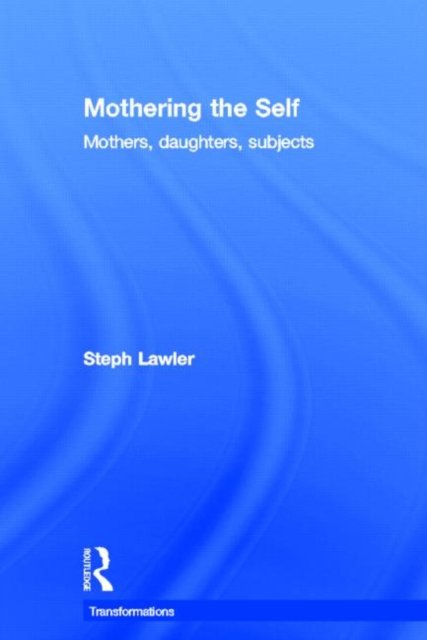 Mothering the Self