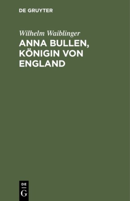 Anna Bullen, Konigin von England