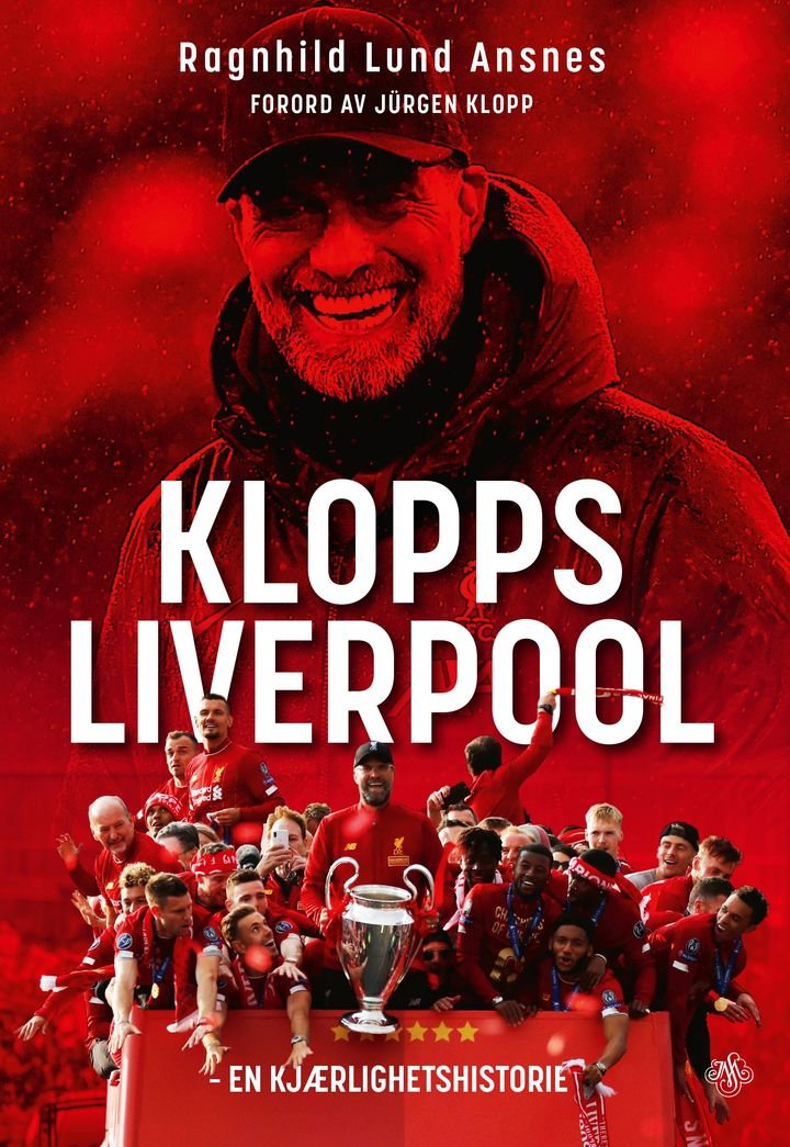 Klopps Liverpool Av Ragnhild Lund Ansnes - Personlig Signert