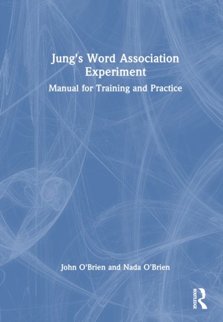Jung''s Word Association Experiment