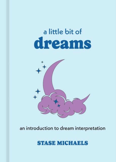 A Little Bit of Dreams