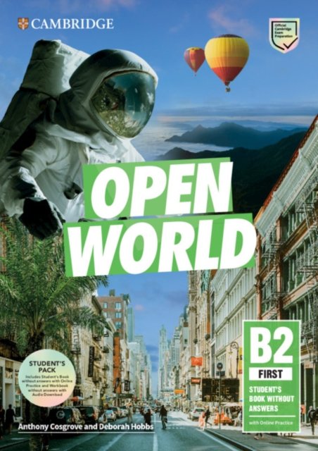 Open World First Student''s Book Pack Wo Answers W Online Practice and Wb Wo Answers W Audio Download