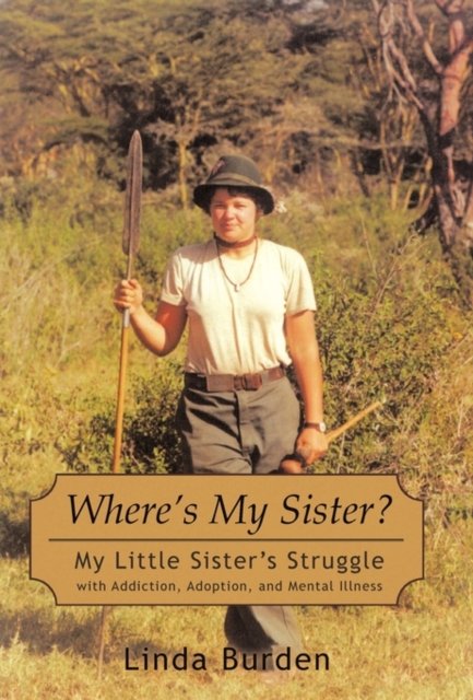 Where''s My Sister?