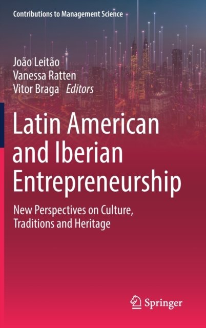 Latin American and Iberian Entrepreneurship