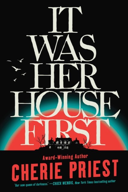 It Was Her House First