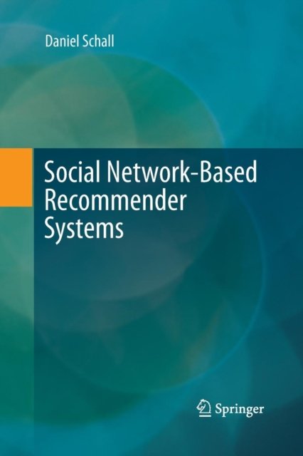 Social Network-Based Recommender Systems