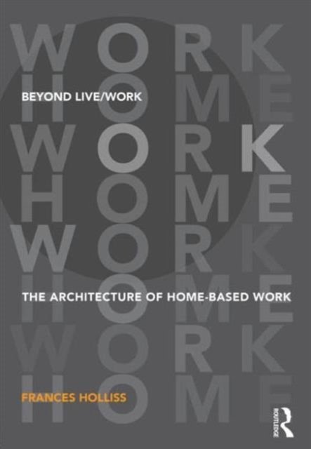 Beyond Live/Work