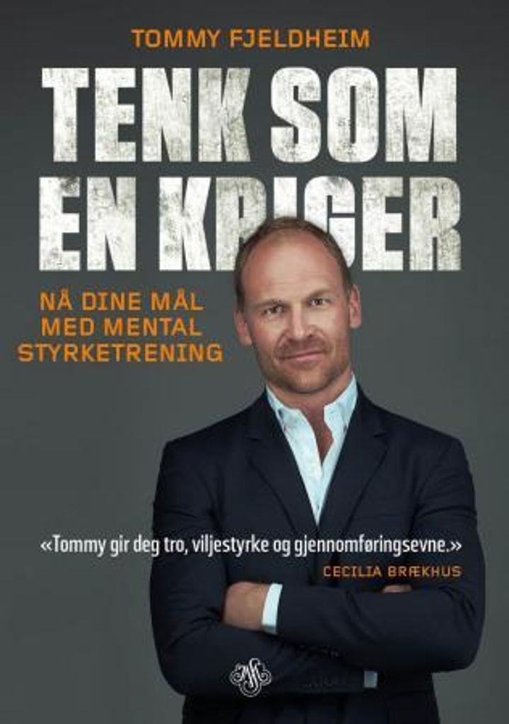 Tenk som en kriger - nå dine mål med mental styrketrening