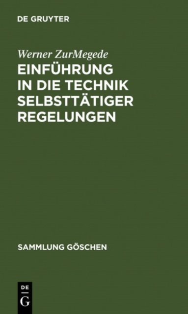 Einfuhrung in Die Technik Selbsttatiger Regelungen