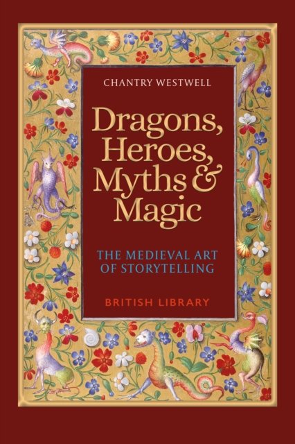 Dragons, Heroes, Myths and Magic
