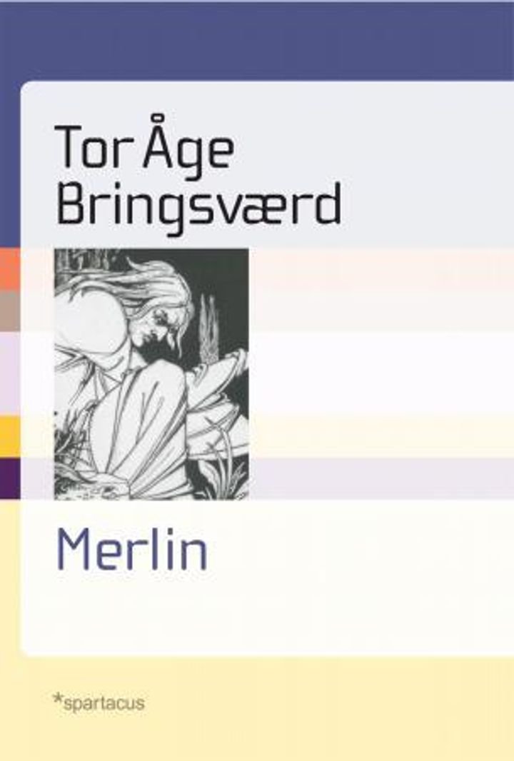 Merlin - vismann, trollmann, kriger og profet