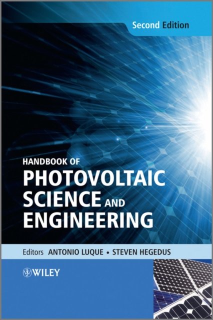 Handbook of Photovoltaic Science and Engineering 2e