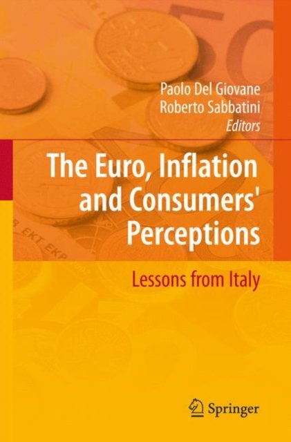 The Euro, Inflation and Consumers'' Perceptions