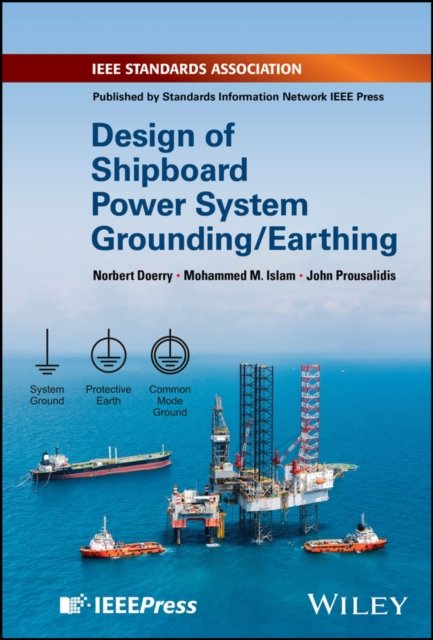 Design of Shipboard Power System Grounding/Earthin g