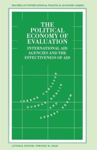 The Political Economy of Evaluation
