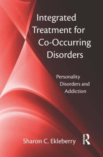 Integrated Treatment of Co-Occurring Disorders