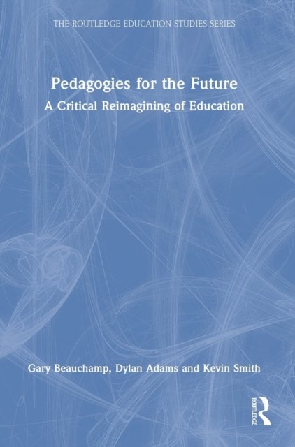 Pedagogies for the Future