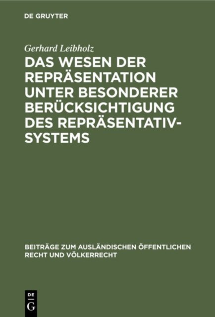 Das Wesen Der Reprasentation Unter Besonderer Berucksichtigung Des Reprasentativsystems