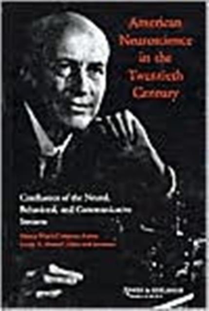 American Neuroscience in the Twentieth Century