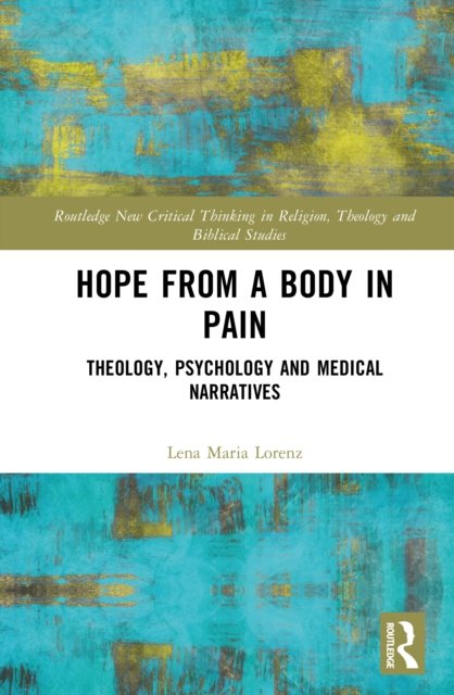 Hope from a Body in Pain