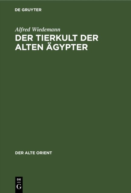 Der Tierkult Der Alten Agypter