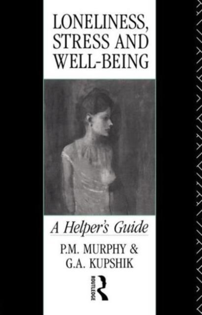 Loneliness, Stress and Well-Being