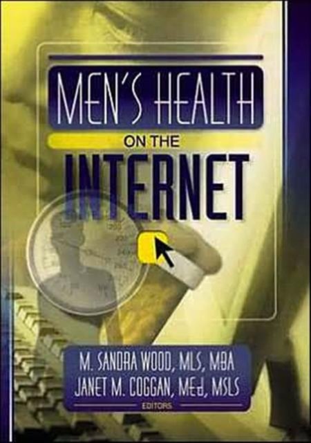 Men''s Health on the Internet