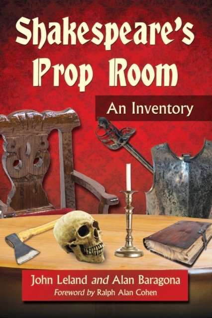 Shakespeare''s Prop Room