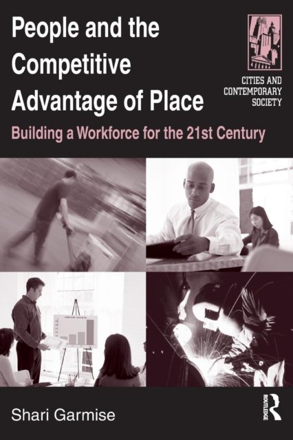 People and the Competitive Advantage of Place