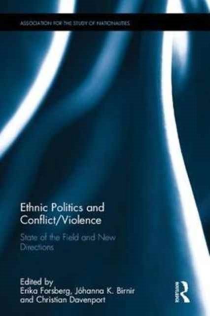 Ethnic Politics and Conflict/Violence