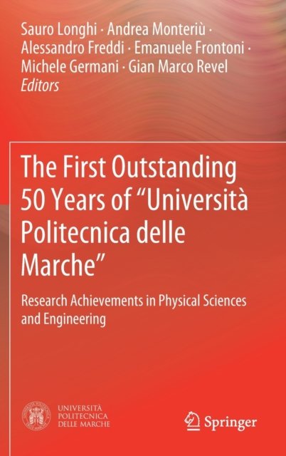 The First Outstanding 50 Years of “Universita Politecnica delle Marche”