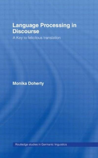 Language Processing in Discourse