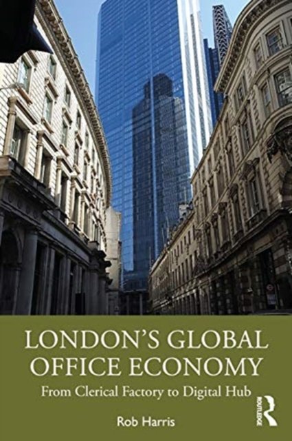 London?s Global Office Economy