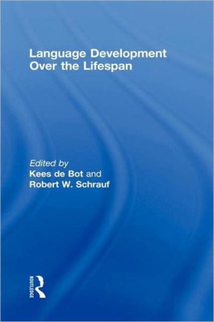 Language Development Over the Lifespan