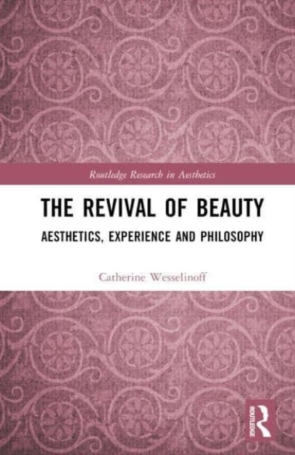 The Revival of Beauty