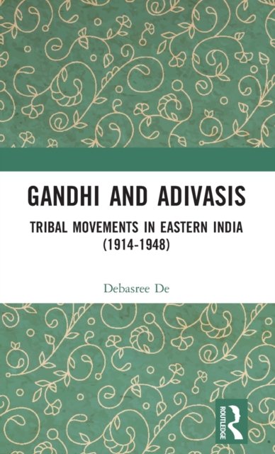 Gandhi and Adivasis