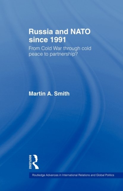 Russia and NATO since 1991