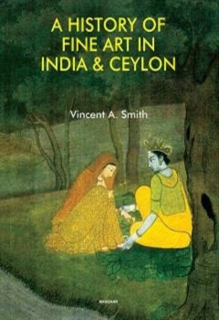 A History of Fine Art in India & Ceylon