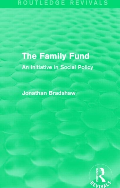 The Family Fund (Routledge Revivals)