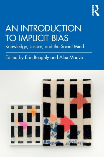 An Introduction to Implicit Bias