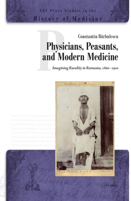 Physicians, Peasants and Modern Medicine