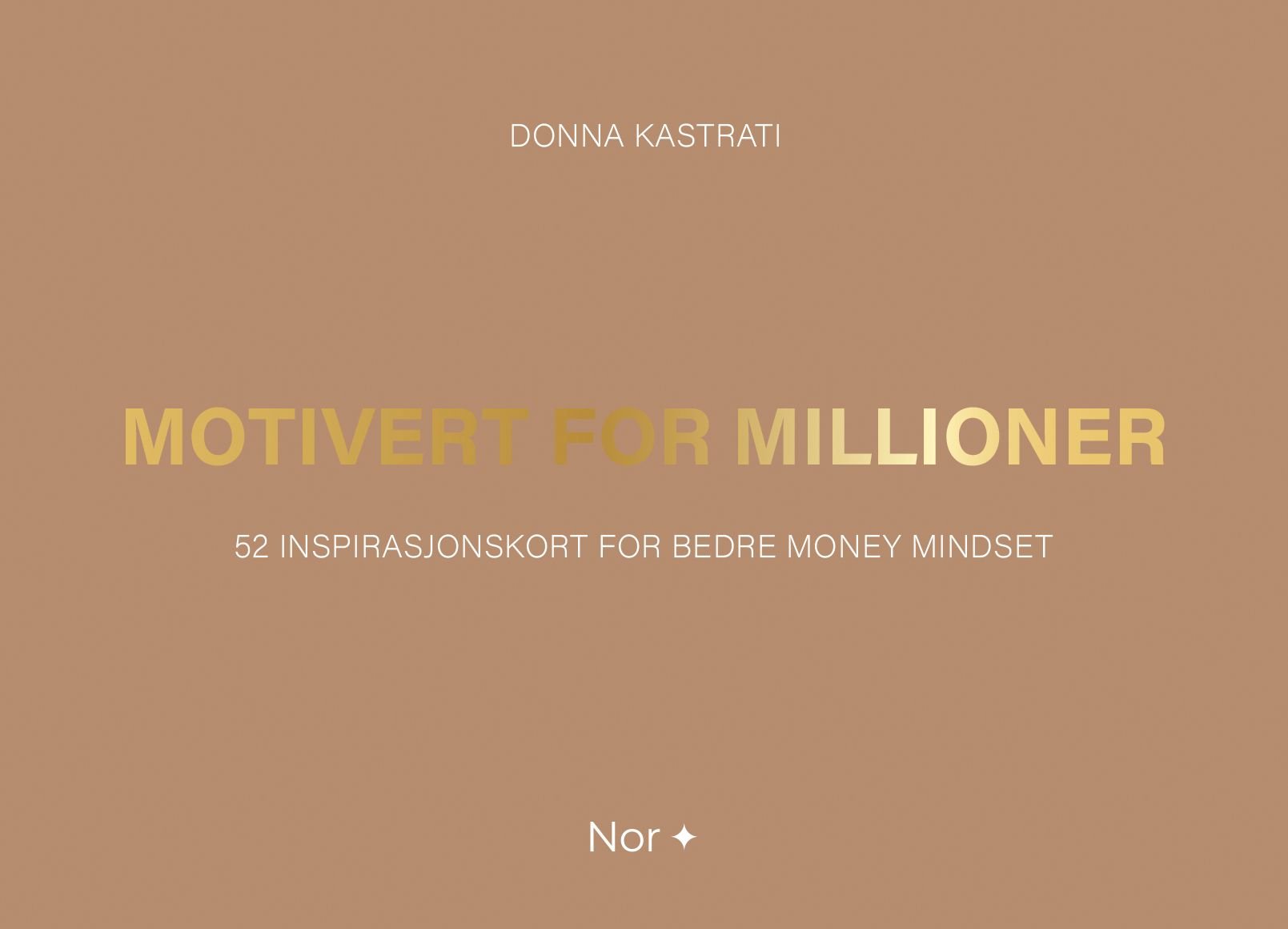 Motivert for millioner. 52 inspirasjonskort