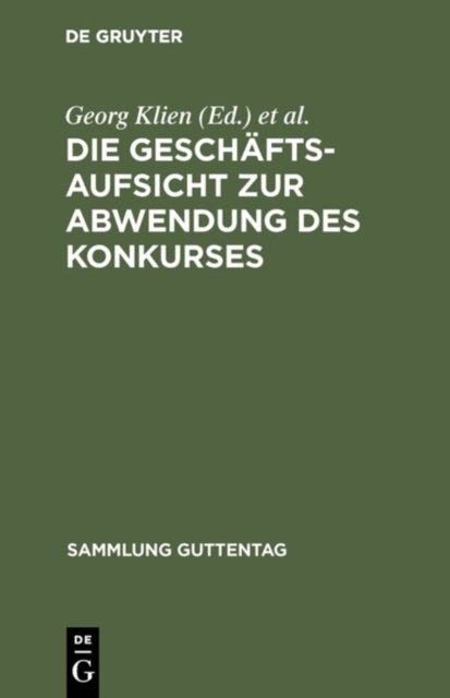 Die Geschaftsaufsicht Zur Abwendung Des Konkurses