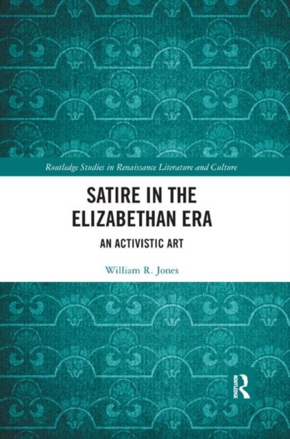 Satire in the Elizabethan Era