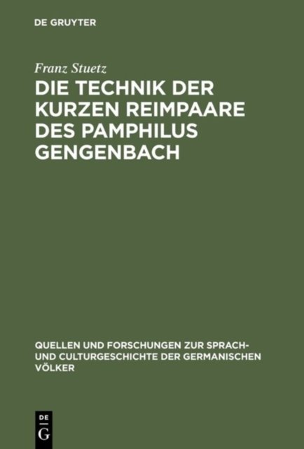 Die Technik der kurzen Reimpaare des Pamphilus Gengenbach