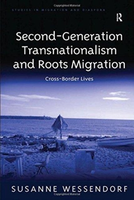 Second-Generation Transnationalism and Roots Migration