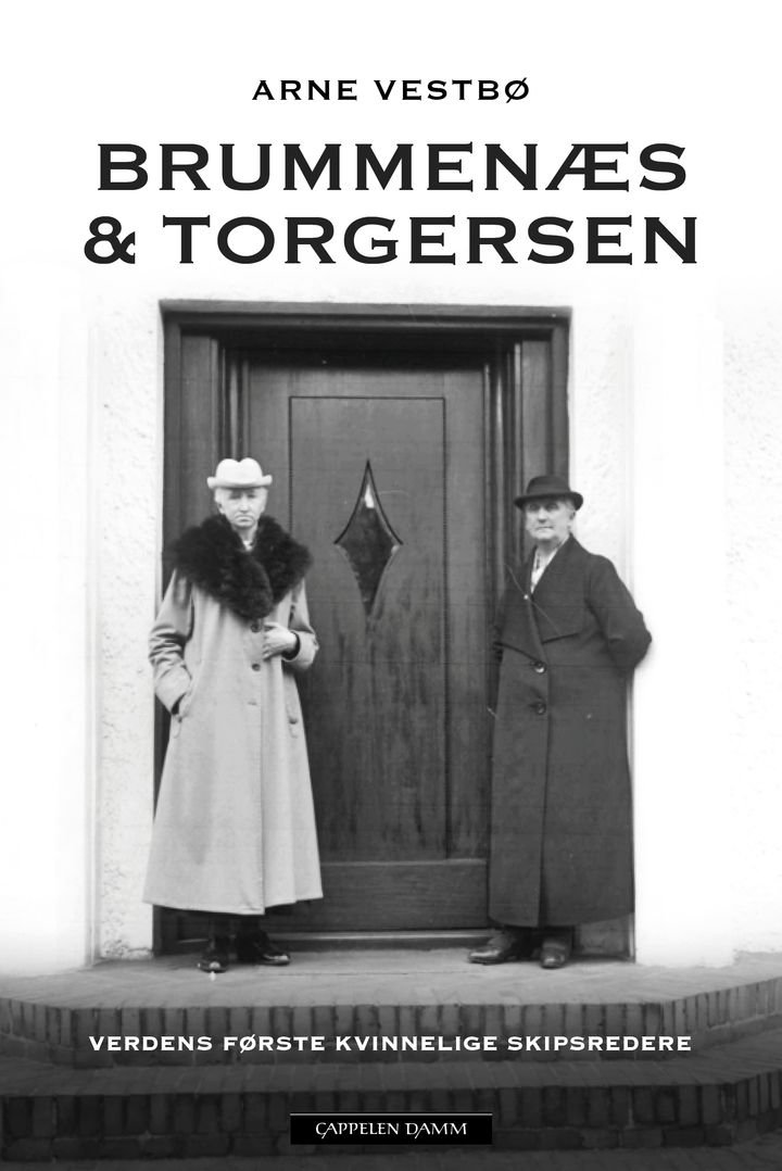 Brummenæs & Torgersen - verdens første kvinnelige skipsredere