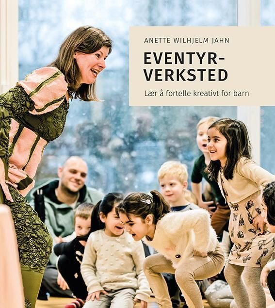 Eventyrverksted - lær å fortelle kreativt for barn